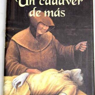 Un cadáver de más. Ellis Peters